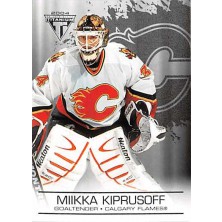 Kiprusoff Miikka - 2003-04 Titanium Retail No.17